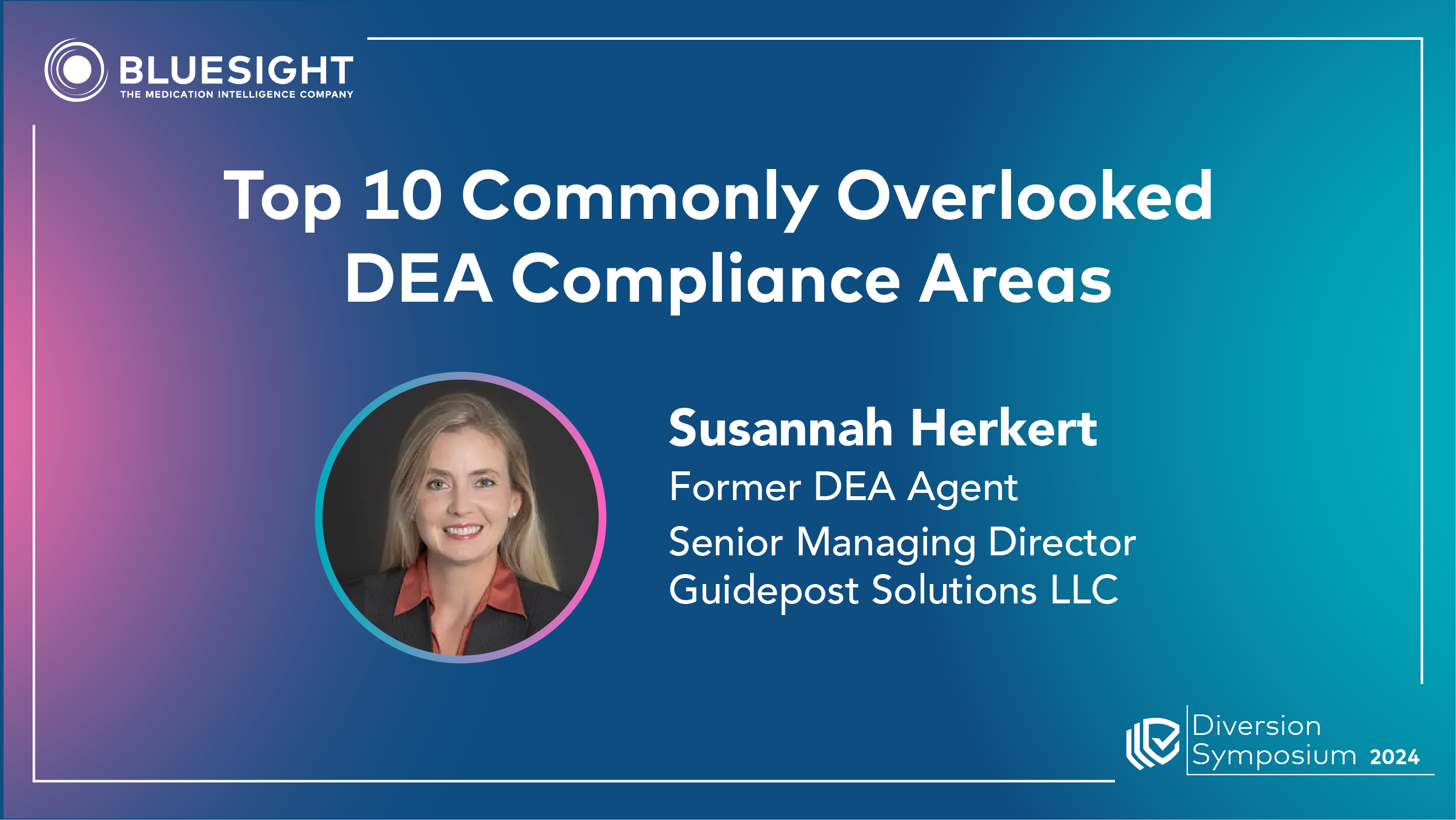 Top 10 Commonly Overlooked DEA Compliance Areas