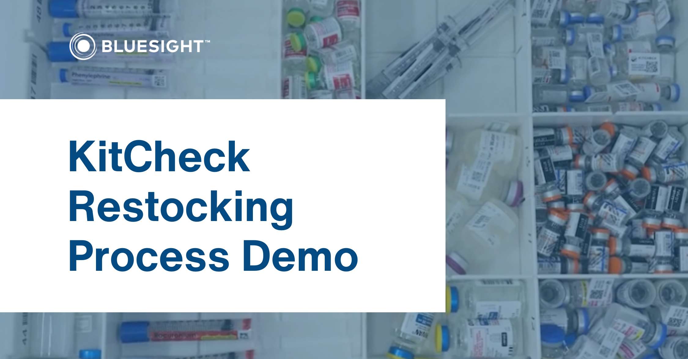 KitCheck Restocking Process with Demo