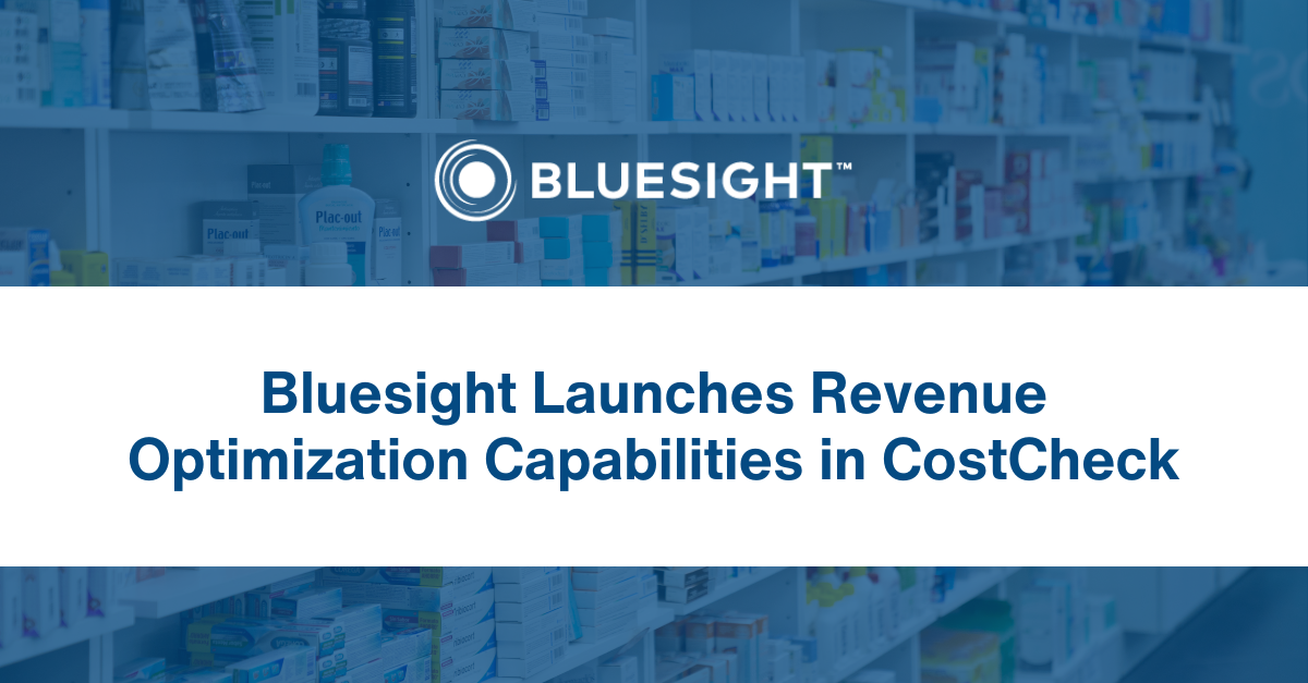 Bluesight Launches Revenue Optimization Capabilities, Expanding Margin Insights for Hospital Pharmacies