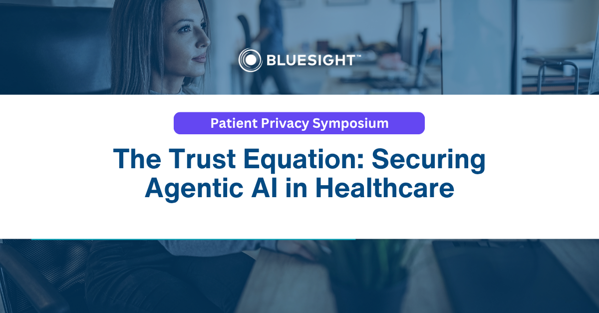 Keynote: 2026 Patient Privacy Symposium – The Trust Equation: Securing Agentic AI in Healthcare