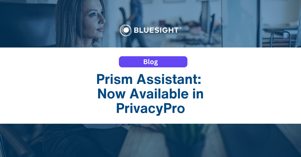 Prism Assistant Is Now in PrivacyPro: How Privacy Teams Use HIPAA-Compliant Generative AI